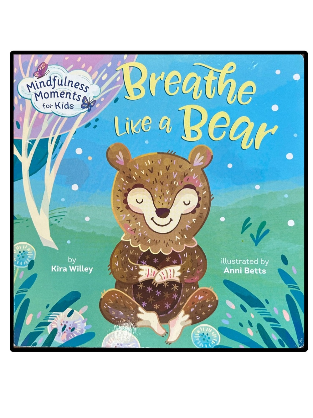 BUNDLE & SAVE 📚Breathe Like a Bear Mindfulness Moments for Kids by Kira Willey
